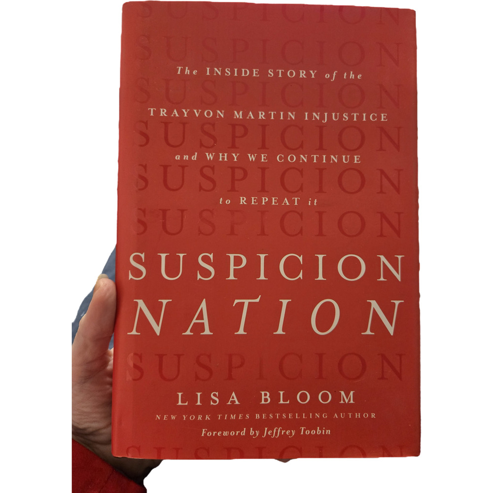 Suspicion Nation: The Inside Story of the Trayvon Martin Injustice Civil Rights